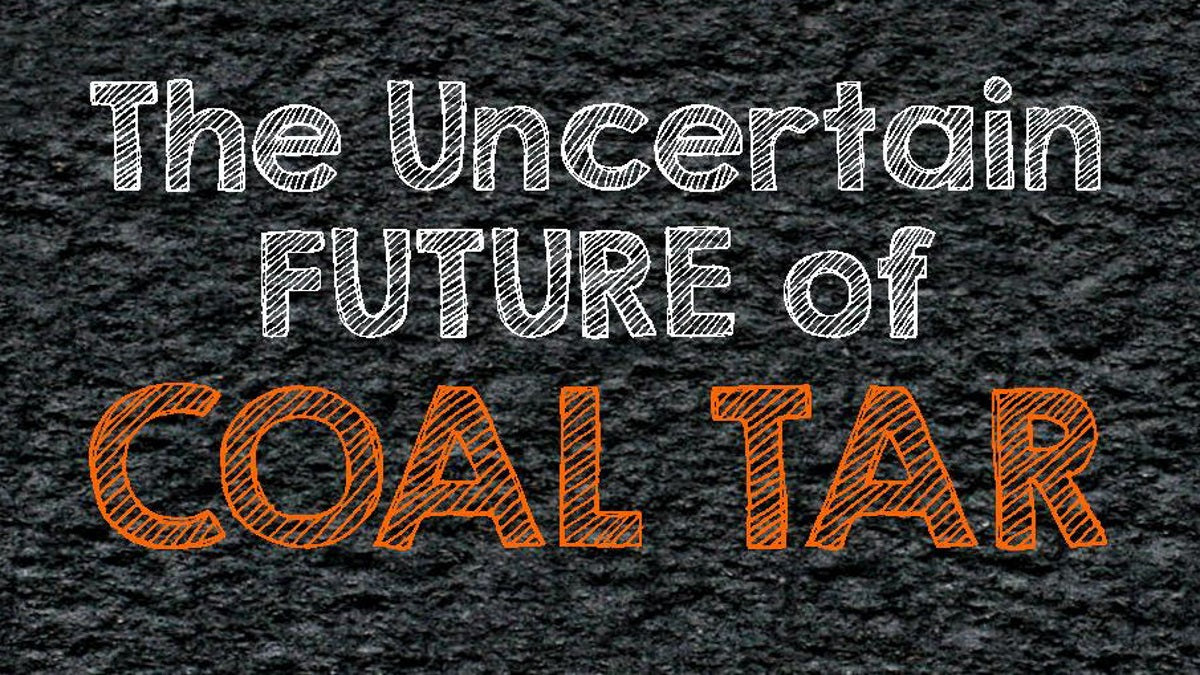 Is Coal Tar On Its Way Out?